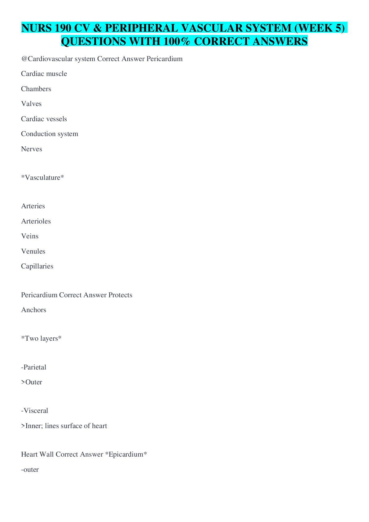 Preview of NURS 190 CV & PERIPHERAL VASCULAR SYSTEM (WEEK 5) QUESTIONS WITH 100% CORRECT ANSWERS